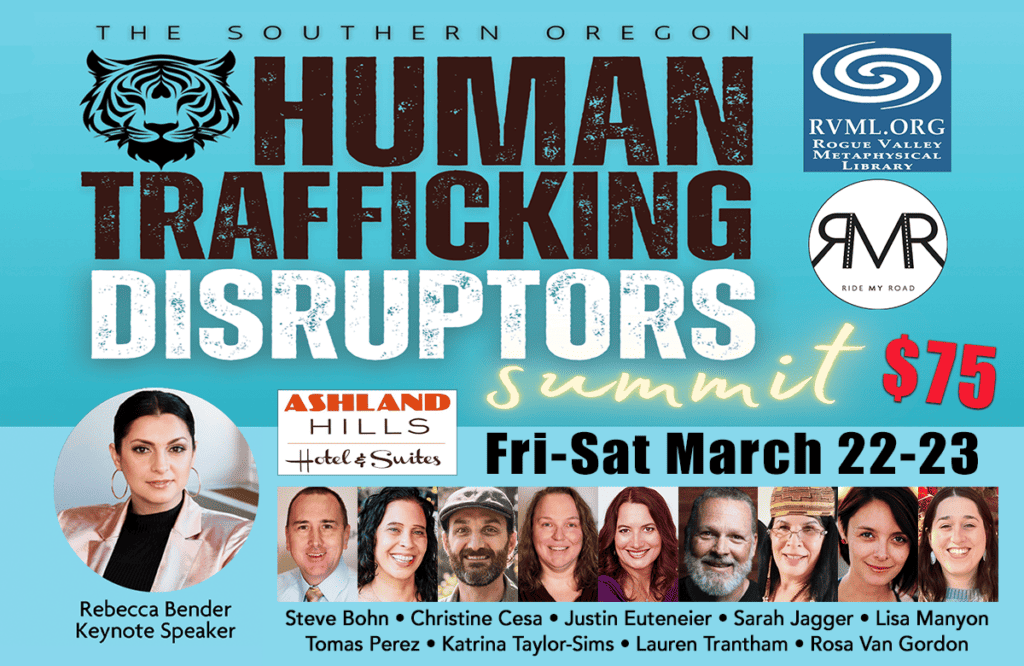 Human Trafficking Disruptors Summit • March 22 23 2024 • Ashland Or Anp Architects Of The 1673